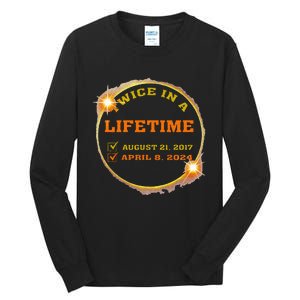 Twice In Lifetime 2024 Solar Eclipse Tall Long Sleeve T-Shirt