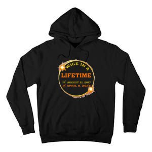 Twice In Lifetime 2024 Solar Eclipse Tall Hoodie