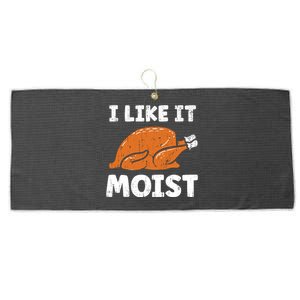 Turkey I Like It Moist Funny Thanksgiving Large Microfiber Waffle Golf Towel