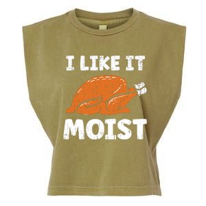 Turkey I Like It Moist Funny Thanksgiving Garment-Dyed Women's Muscle Tee