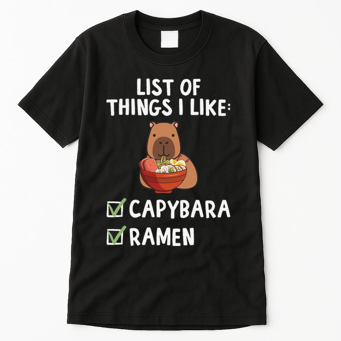 Things I Like Capybara Lover Capybara Girl Capybara Boy Tall T-Shirt