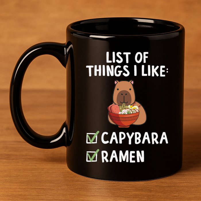 Things I Like Capybara Lover Capybara Girl Capybara Boy 11oz C Handle Ceramic Mug