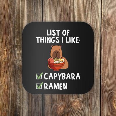 Things I Like Capybara Lover Capybara Girl Capybara Boy Coaster