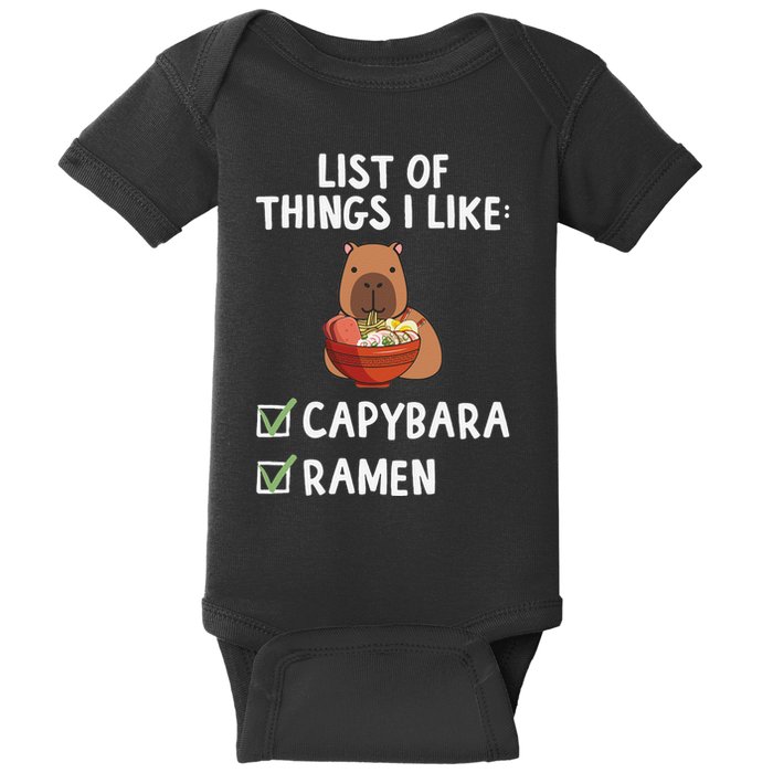 Things I Like Capybara Lover Capybara Girl Capybara Boy Baby Bodysuit