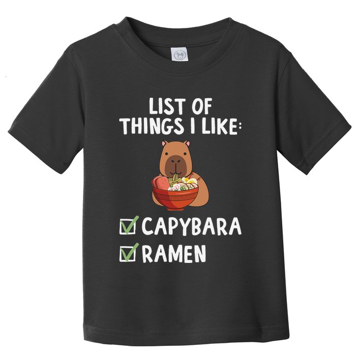 Things I Like Capybara Lover Capybara Girl Capybara Boy Toddler T-Shirt