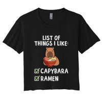 Things I Like Capybara Lover Capybara Girl Capybara Boy Crop Top