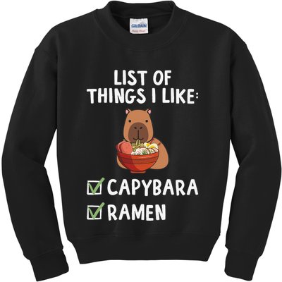 Things I Like Capybara Lover Capybara Girl Capybara Boy Kids Sweatshirt