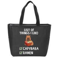Things I Like Capybara Lover Capybara Girl Capybara Boy Zip Tote Bag