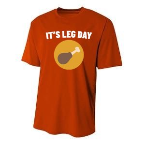 Thanksgiving It's Leg Day Funny Turkey Workout Cool Gift Performance Sprint T-Shirt