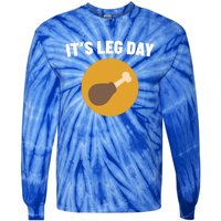 Thanksgiving It's Leg Day Funny Turkey Workout Cool Gift Tie-Dye Long Sleeve Shirt