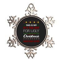 This Is My It's Too Hot For Ugly Christmas Sweaters Tee Gift Metallic Star Ornament