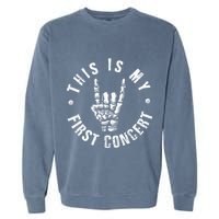 This Is My First Concert Garment-Dyed Sweatshirt