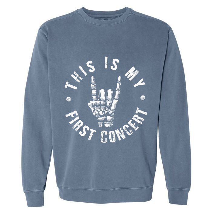 This Is My First Concert Garment-Dyed Sweatshirt
