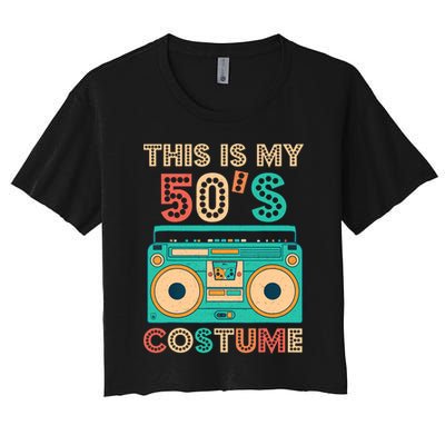 This Is My 50s Costume 1950s Retro Vintage 50s Party Crop Top