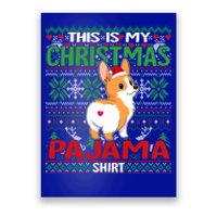 This Is My Christmas Corgi Dog Pajama Merry Xmas Meaningful Gift Poster