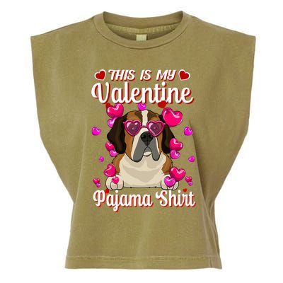 This Is My Valentine Pajama Gift St Bernard Lovers Gift Garment-Dyed Women's Muscle Tee