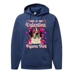 This Is My Valentine Pajama Gift St Bernard Lovers Gift Performance Fleece Hoodie