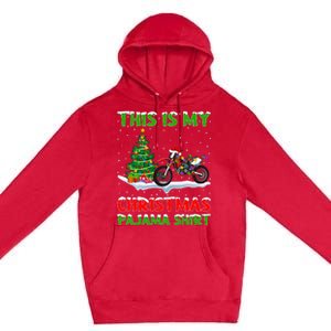 This Is My Christmas Pajama Dirt Bike Christmas Premium Pullover Hoodie