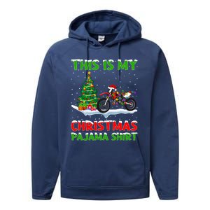 This Is My Christmas Pajama Dirt Bike Christmas Performance Fleece Hoodie