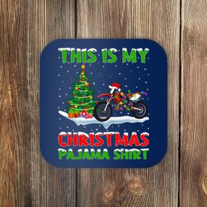 This Is My Christmas Pajama Dirt Bike Christmas Coaster