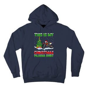 This Is My Christmas Pajama Dirt Bike Christmas Tall Hoodie