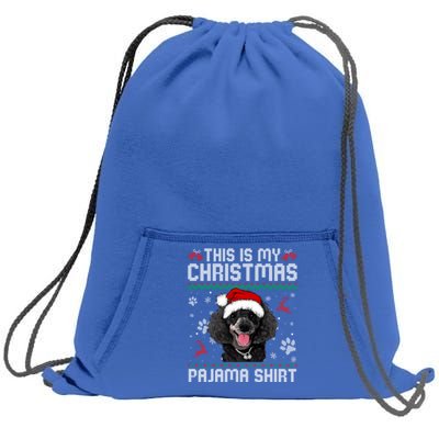 This Is My Christmas Poodle Dog Pajama Merry Xmas Gift Sweatshirt Cinch Pack Bag