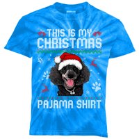 This Is My Christmas Poodle Dog Pajama Merry Xmas Gift Kids Tie-Dye T-Shirt