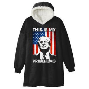 This Is My Pride Flag Trump American Flag Hooded Wearable Blanket