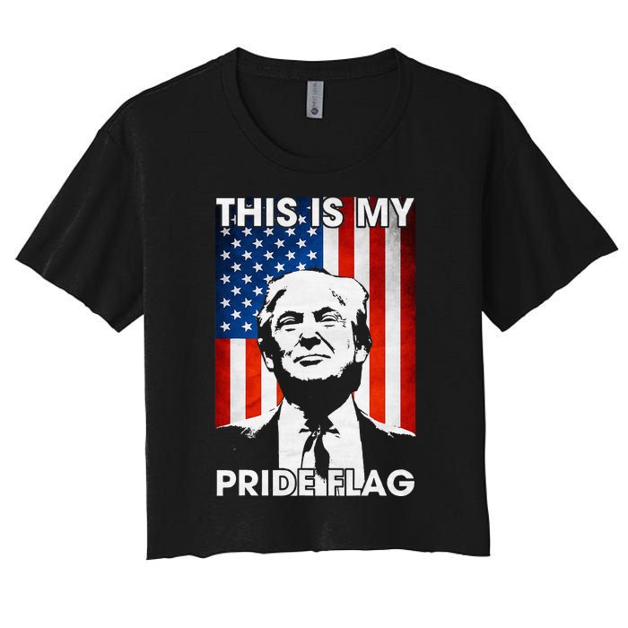 This Is My Pride Flag Trump American Flag Women's Crop Top Tee