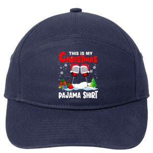 This Is My Christmas Pajama Gift Xmas Santa Wine Er Great Gift 7-Panel Snapback Hat