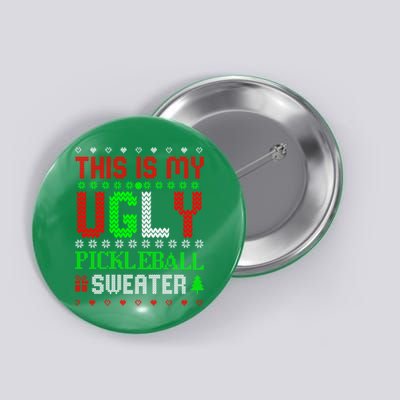 This Is My Ugly Pickleball Sweater Christmas Button