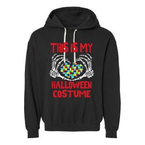 This Is My Halloween Skeleton Hands Autism Awareness Garment-Dyed Fleece Hoodie