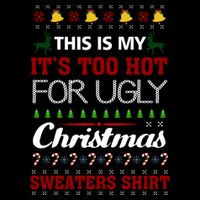 This Is My It's Too Hot For Ugly Christmas Gift Magnet