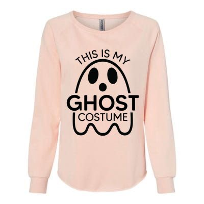 This Is My Ghost Costume Halloween Party Womens California Wash Sweatshirt