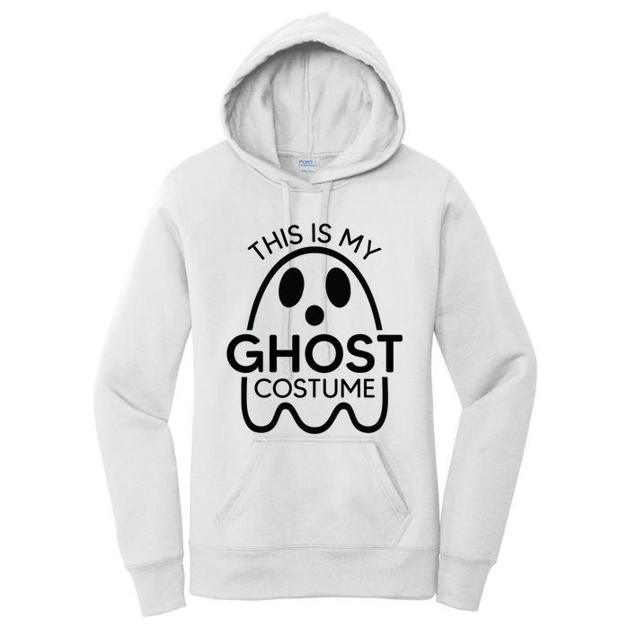 This Is My Ghost Costume Halloween Party Women's Pullover Hoodie