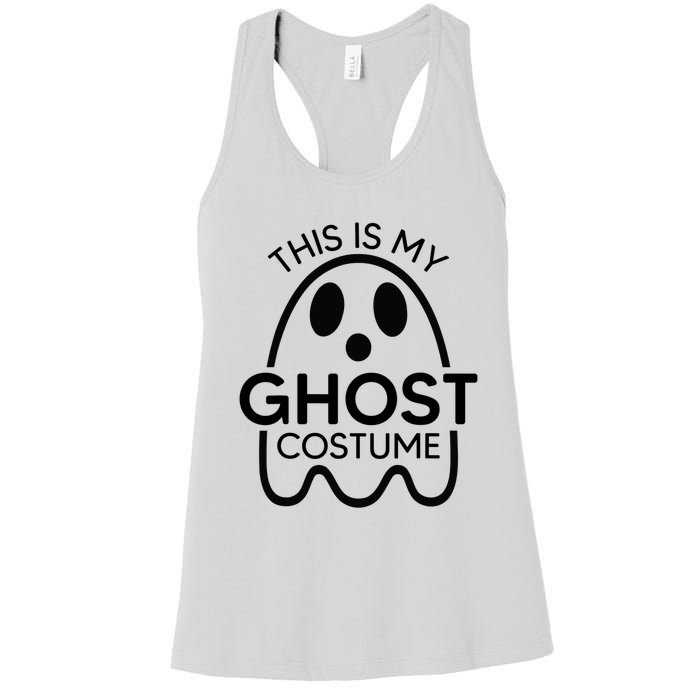 This Is My Ghost Costume Halloween Party Women's Racerback Tank