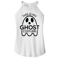 This Is My Ghost Costume Halloween Party Women's Perfect Tri Rocker Tank