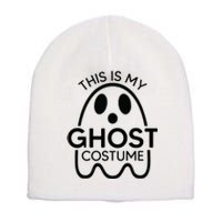 This Is My Ghost Costume Halloween Party Short Acrylic Beanie