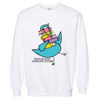 This Is My Book Character Costume Funny Pigeon Reading Garment-Dyed Sweatshirt