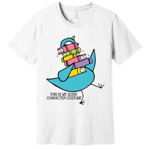 This Is My Book Character Costume Funny Pigeon Reading Premium T-Shirt