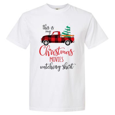 This Is My Christmas Movies Watching Xmas Movie Garment-Dyed Heavyweight T-Shirt