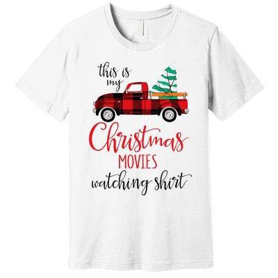 This Is My Christmas Movies Watching Xmas Movie Premium T-Shirt