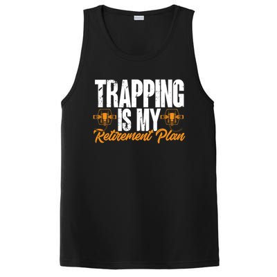 Trapping Is My Retiret Plan Trap Hunting Trapper Gift PosiCharge Competitor Tank