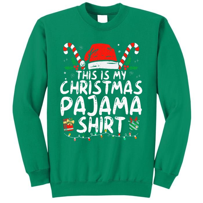 This Is My Christmas Pajama Funny Xmas Pjs Sweatshirt