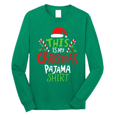 This Is My Christmas Pajama Long Sleeve Shirt