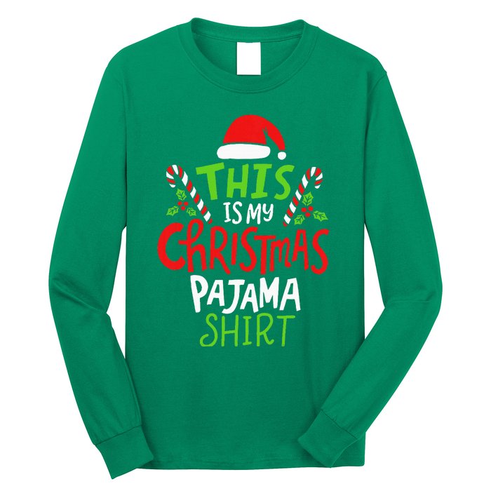 This Is My Christmas Pajama Long Sleeve Shirt