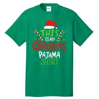 This Is My Christmas Pajama Tall T-Shirt