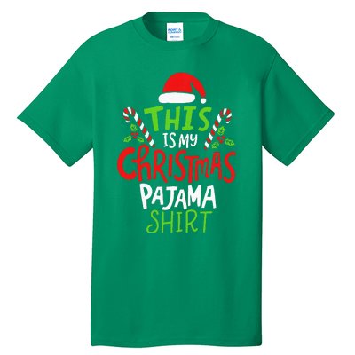 This Is My Christmas Pajama Tall T-Shirt