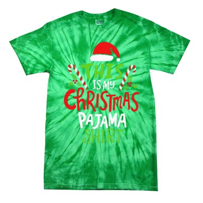 This Is My Christmas Pajama Tie-Dye T-Shirt