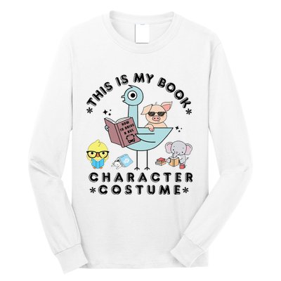 This Is My Book Character Costume Funny Pigeon Reading Gift Long Sleeve Shirt